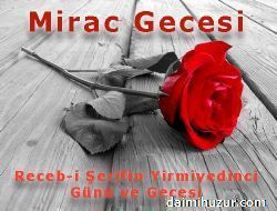 Receb-i erifin Yirmiyedinci Gn ve Gecesi (Mirac Gecesi)