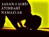 ABAN-I ERF AYINDAK NAMAZLAR