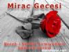 Receb-i erifin Yirmiyedinci Gn ve Gecesi (Mirac Gecesi)